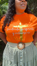 Load image into Gallery viewer, Bendecida, Prosperada.. Graphic Tee in Orange (Spanish)
